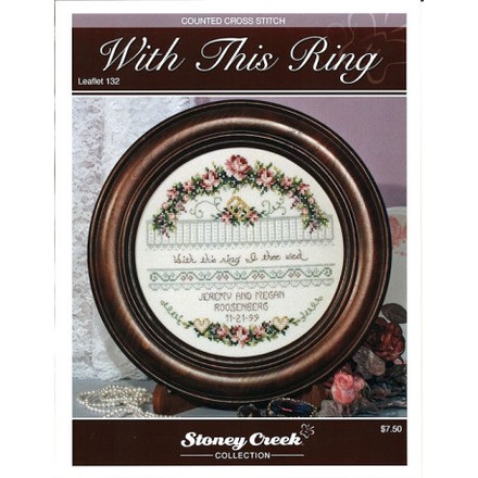 With This Ring Схема для вышивания крестом Stoney Creek LFT132 - Вишивка хрестиком і бісером - Овечка Рукодільниця